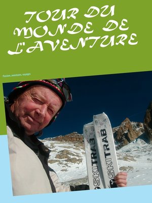 cover image of Tour du monde  de l'aventure